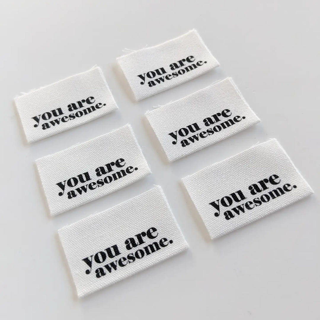 You Are Awesome | Cotton Luxe Labels