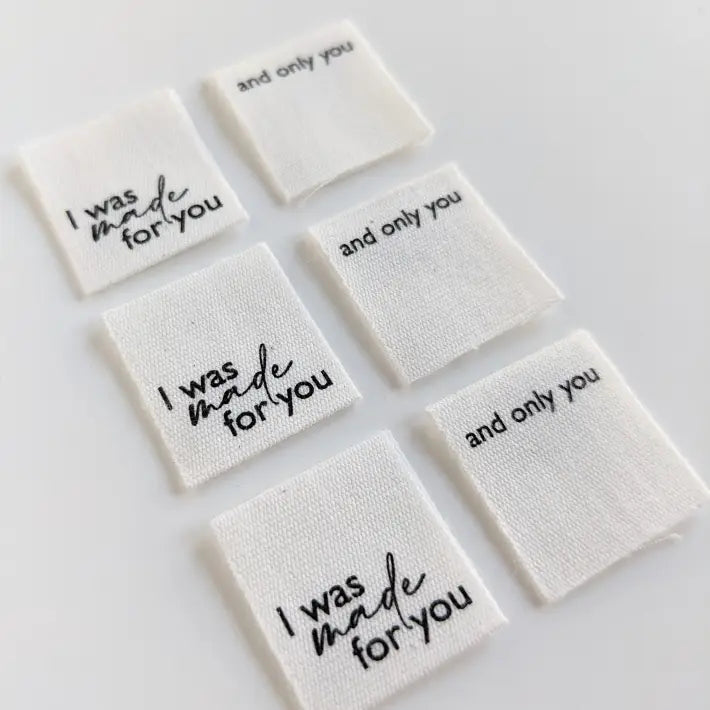 I Was Made For You, and Only You | Cotton Luxe Labels