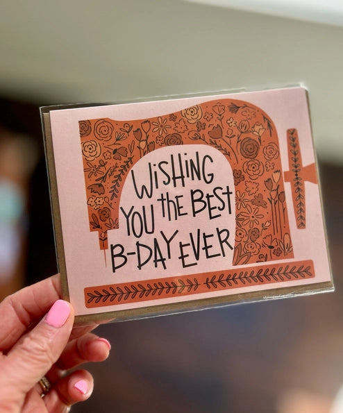 Greeting Card - Best B-Day Ever - KC