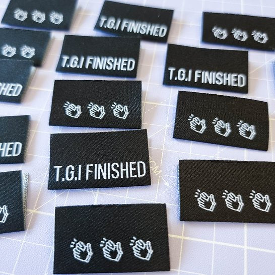 SA Labels T.G.I Finished humorous sewing labels for completed garment projects