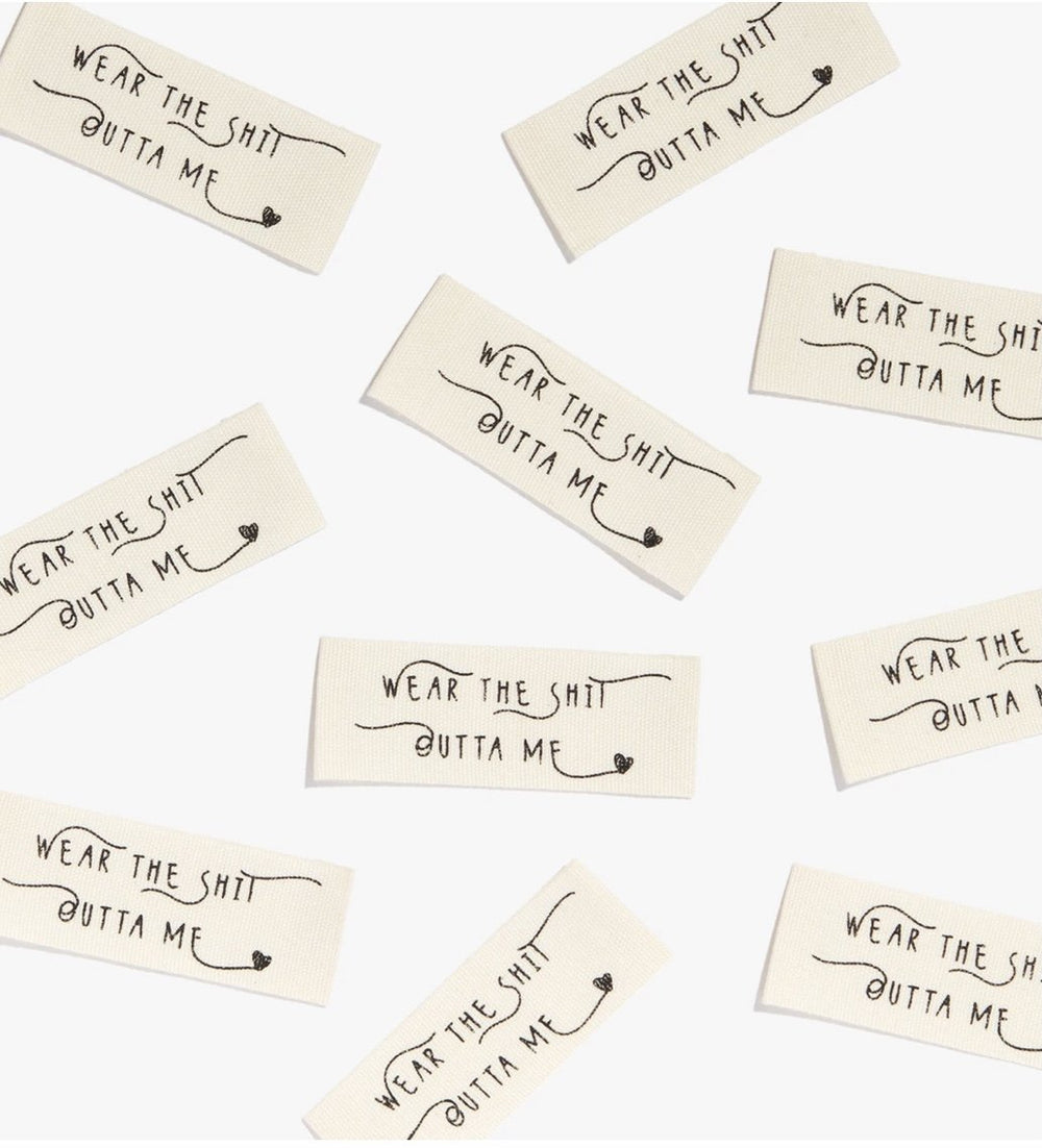Kylie and the Machine ‘Wear the Sh*t Outta Me’ Woven Sewing Labels - Bold and Durable Garment Tags for Handmade Clothing