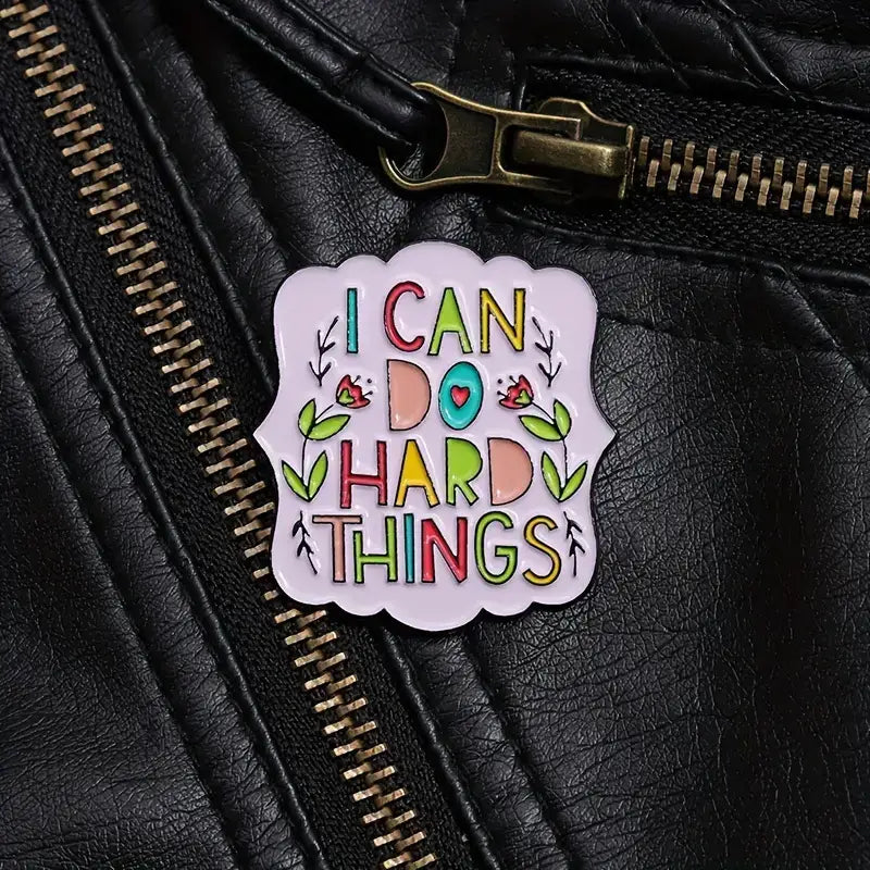Enamel Pin - I Can Do Hard Things