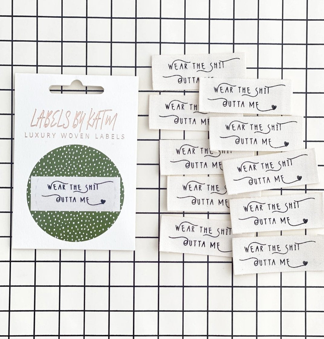 Kylie and the Machine ‘Wear the Sh*t Outta Me’ Woven Sewing Labels - Bold and Durable Garment Tags for Handmade Clothing