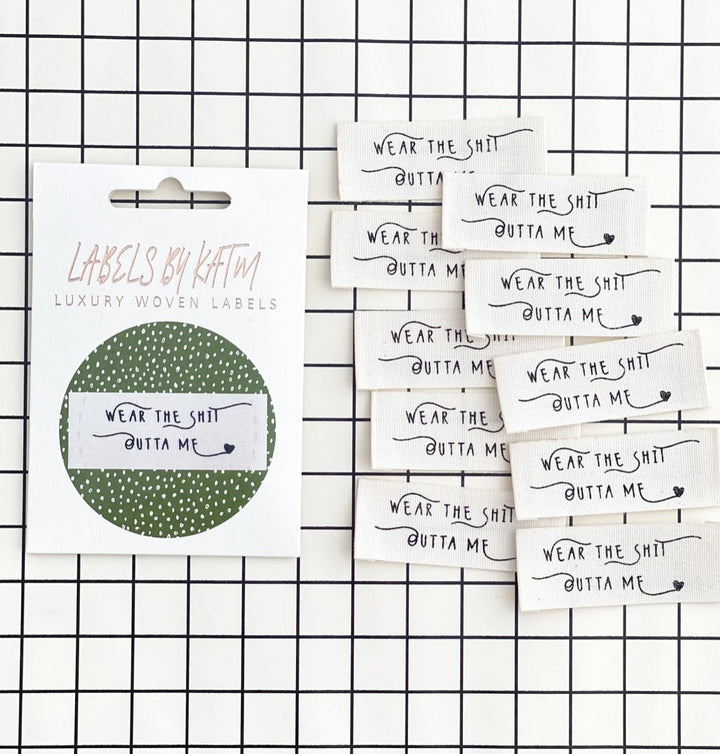Kylie and the Machine ‘Wear the Sh*t Outta Me’ Woven Sewing Labels - Bold and Durable Garment Tags for Handmade Clothing