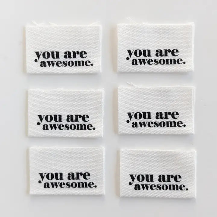 You Are Awesome | Cotton Luxe Labels