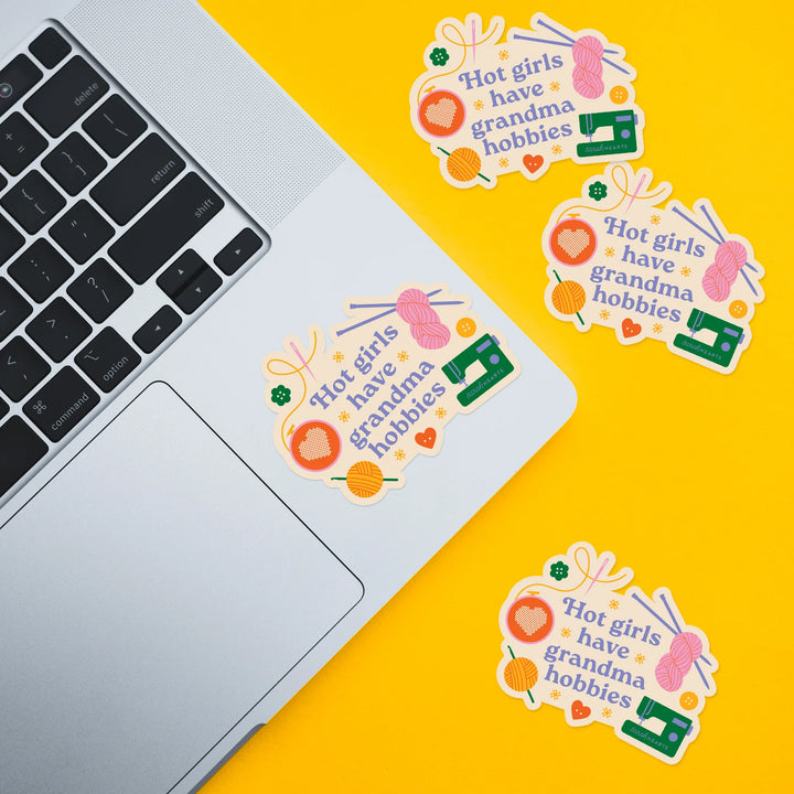 "Hot Girls Have Grandma Hobbies" Sticker