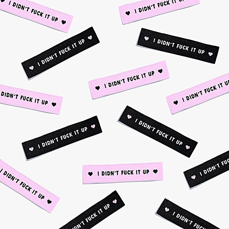 Kylie and the Machine 'I Didn't Fck It Up!' woven labels in pink/black and black/pink – motivational sewing labels for confident makers